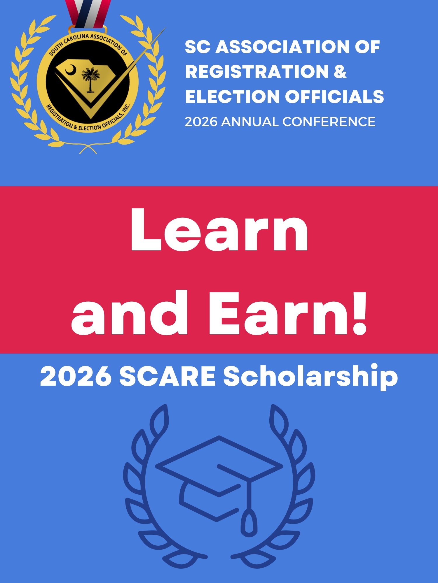A red, white, and blue graphic reads, “Learn and Earn! 2026 SCARE Scholarship”